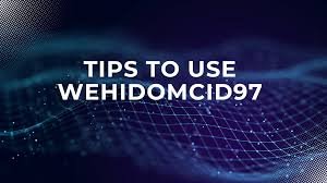 Unlocking the Mysteries of Wehidomcid97: A Deep Dive